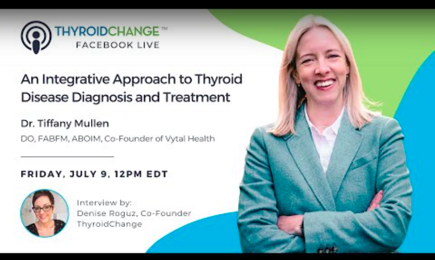 Why Is Integrative Thyroid Care Essential? Q&A with Dr. Tiffany Mullen of Vytal Health